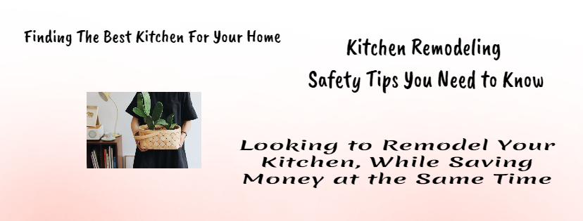 Finding The Best Kitchen For Your Home