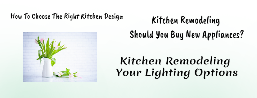 How To Choose The Right Kitchen Design